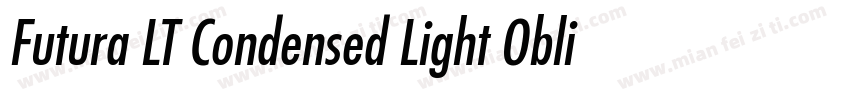 Futura LT Condensed Light Oblique字体转换